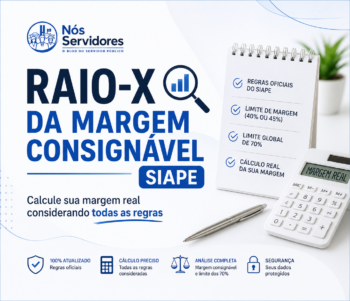 Raio-X da Margem Consignável SIAPE: calcule sua margem real considerando todas as regras