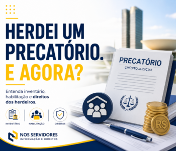 Herdei um Precatório. E Agora?